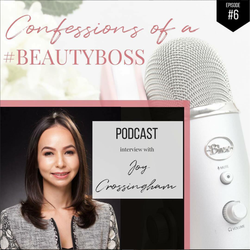 Joy Crossingham in Confessions of a Beauty Boss podcast.