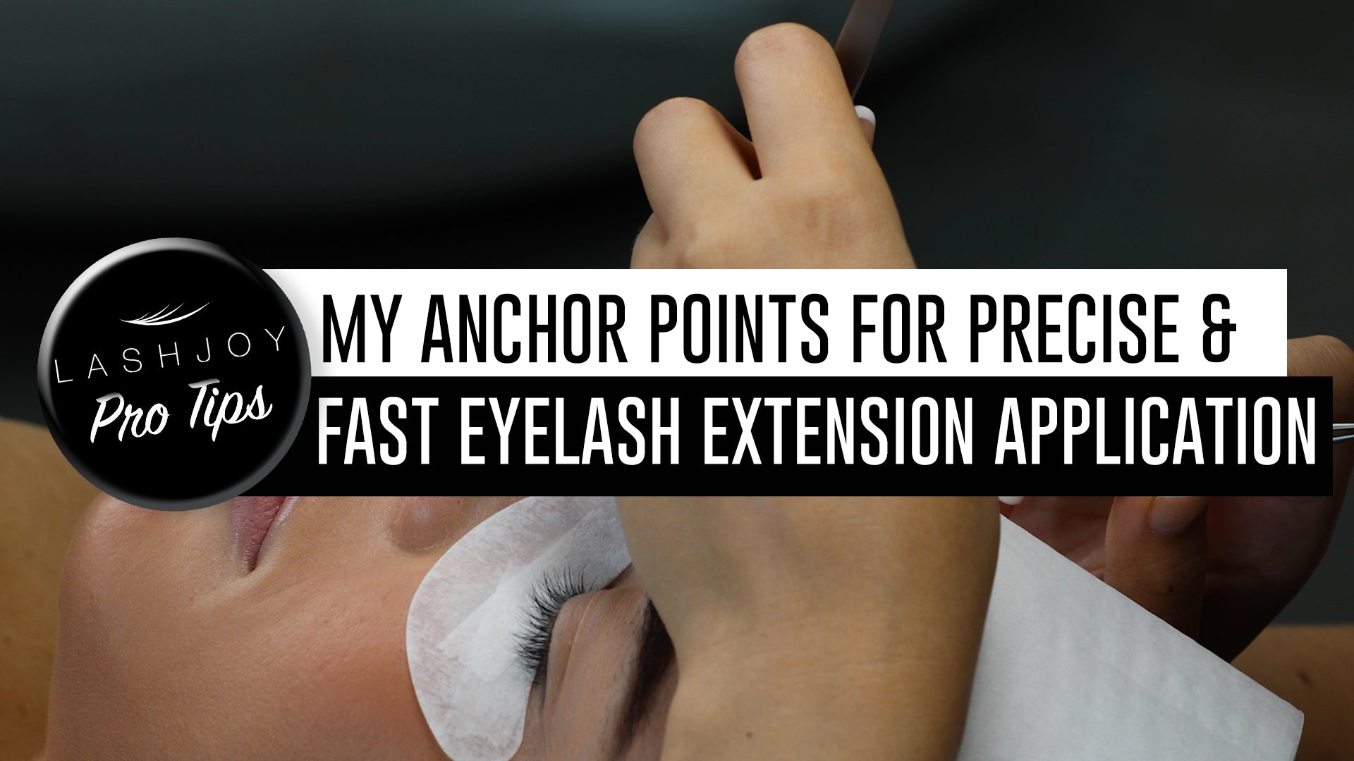 Using Anchor Points for Fast and Precise Lash Application