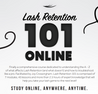 Lash Retention 101 Online Course LashJoy.